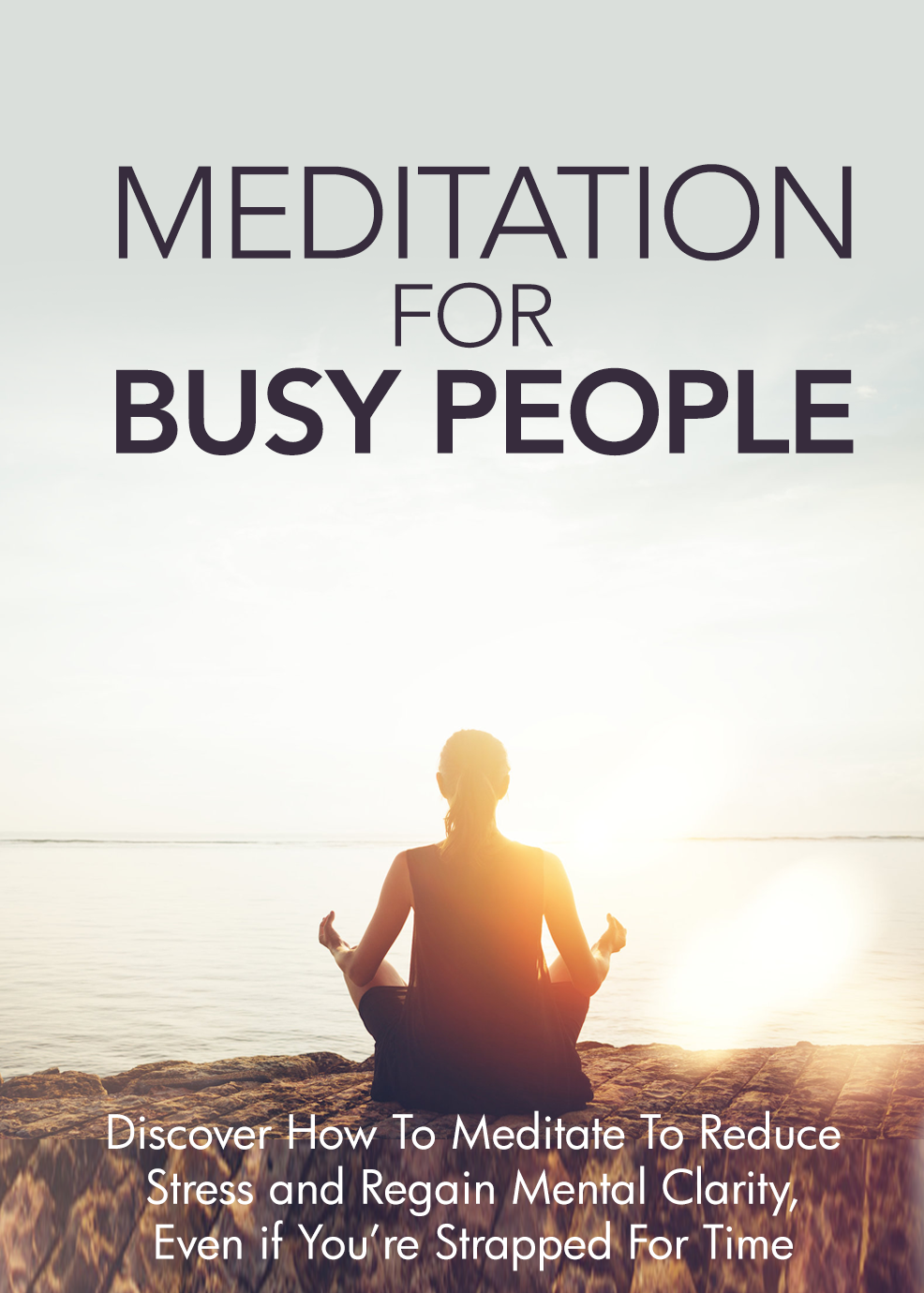 Meditation for busy people