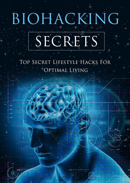 Bio Hacking Secrets.