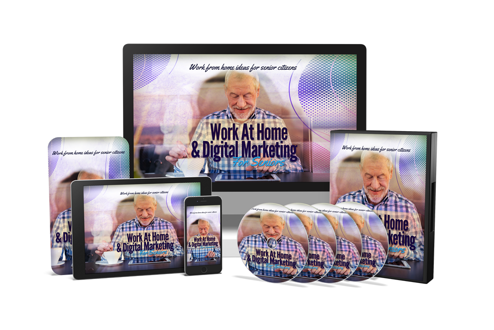 Work At Home & Digital Marketing For Seniors - Training Guide