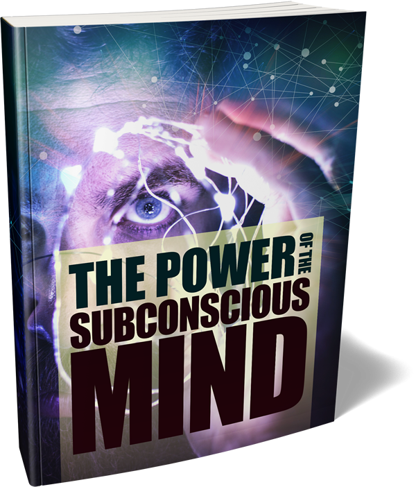 The Power Of The Subconscious Mind