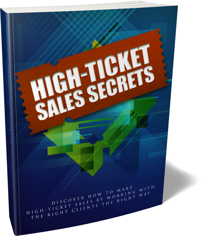 High Ticket Sales Secrets.