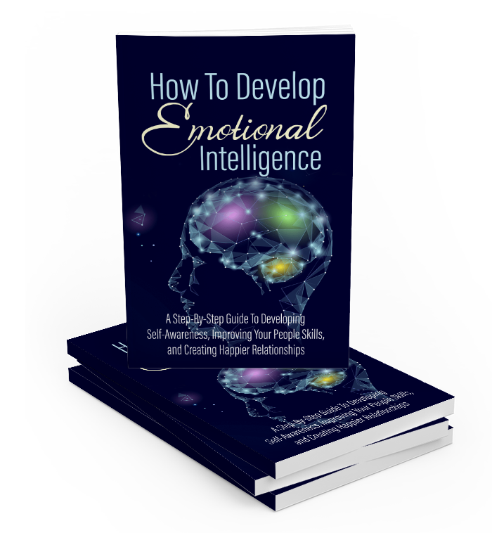 How To Develop Emotional Intelligence
