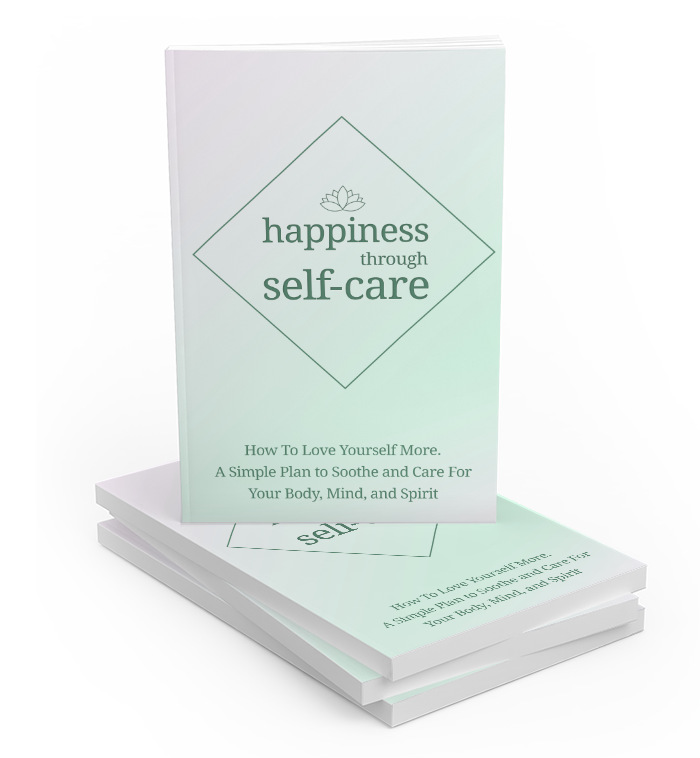 Happiness Through Self-Care.