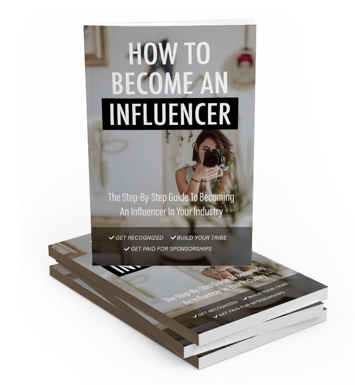 How to Become an Influencer.