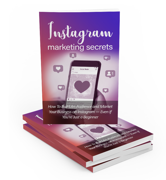 Instagram Marketing Secrets.