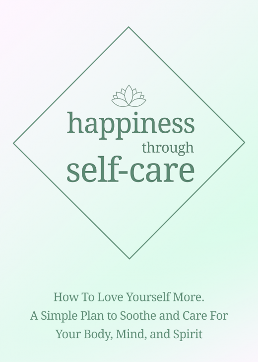 Happiness Through Self-Care.
