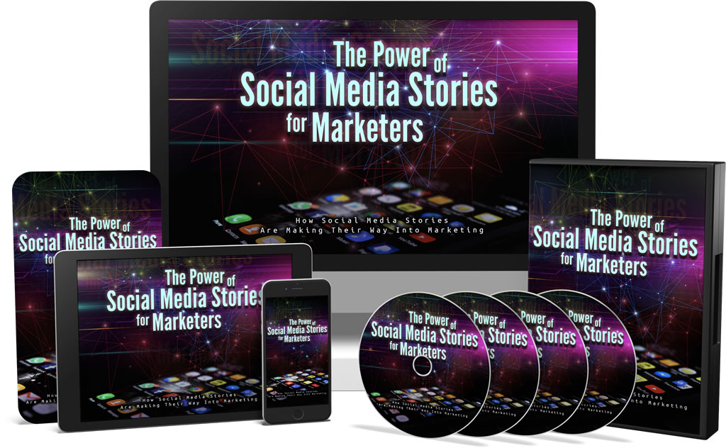 The Power of Social Media Stories for Marketers.